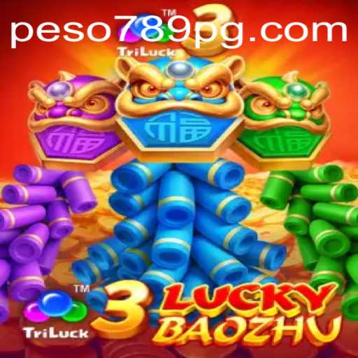 Discover the Excitement of 3LuckyBaozhu on the Peso789 App