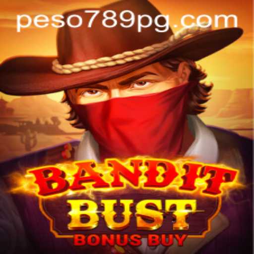 Unveiling the Thrills of BanditBustBonusBuy on Peso789 App