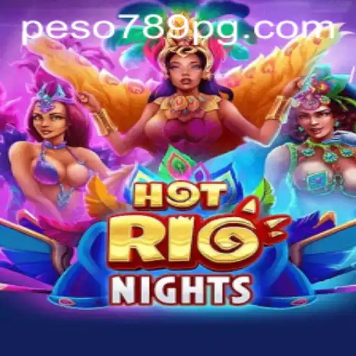 Discover the Thrilling World of HotRioNights: A Deep Dive into the Peso789 App Experience