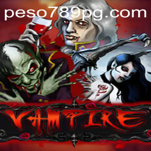 Exploring the Thrilling World of Vampire in Peso789 App