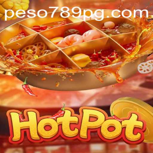 Uncovering the Thrills of Hotpot: A Deep Dive into the Game Linked with Peso789 App