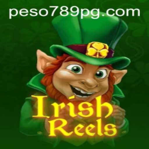 Exploring the Excitement of IrishReels: A Comprehensive Guide on Peso789 App
