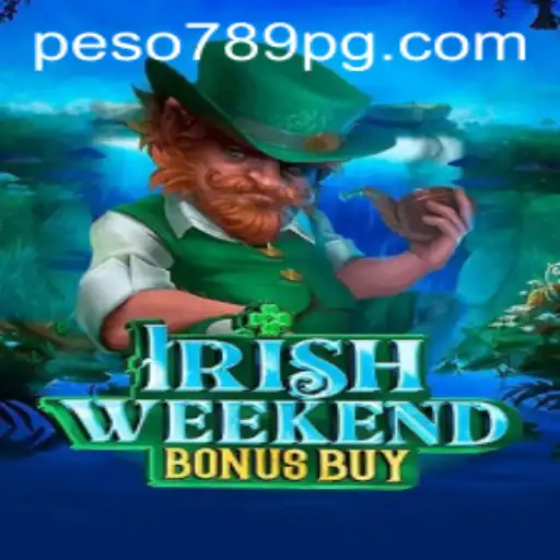 Discover the Exciting World of IrishWeekendBonusBuy with Peso789 App