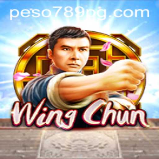 WingChun: A Dynamic Dive into Traditional Martial Arts in Peso789 App